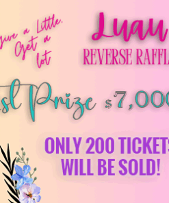 Reverse Raffle - Luau 2025