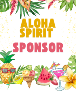 Aloha Spirit Sponsor - Luau 2026